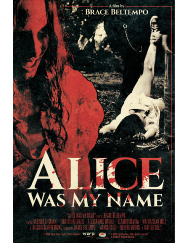 Alice Was My Name