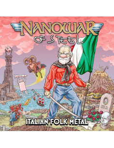 Nanowar Of Steel - Italian Folk Metal