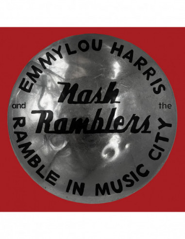 Emmylou Harris & The Nash Rumble -...