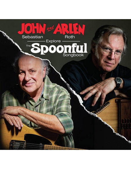 John Sebastian & Arlen Roth - The Spoonful Songbook