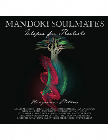 Mandoki Soulmates - Utopia For...