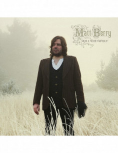 Matt Berry - Kill The Wolf
