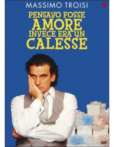 Pensavo Fosse Amore Invece Era Un Calesse