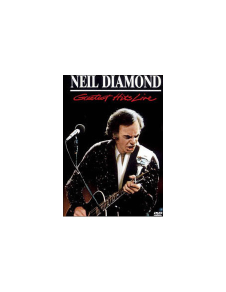 Neil Diamond - Gratest Hits Live