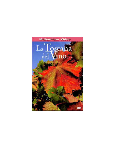 La Toscana del Vino (1 parte)