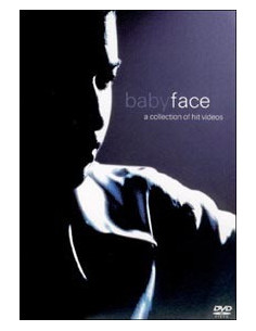 BabyFace - A Collection of Hit Videos 2