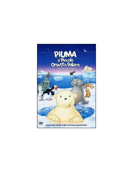 Piuma - Il Piccolo Orsetto Polare