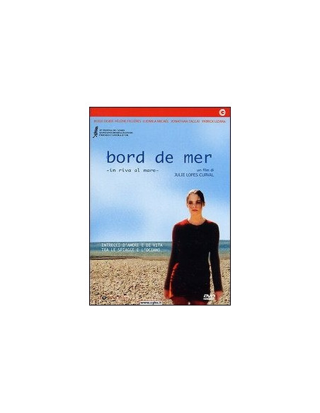 Bord de Mer - In Riva al Mare