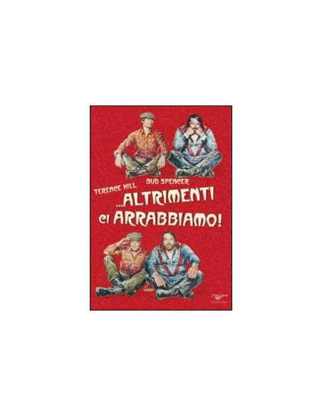 Altrimenti ci Arrabbiamo!
