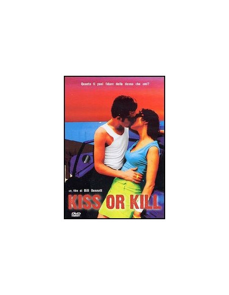 Kiss or Kill