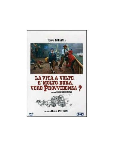 La Vita, A Volte, E' Molto Dura, Vero Provvidenza?