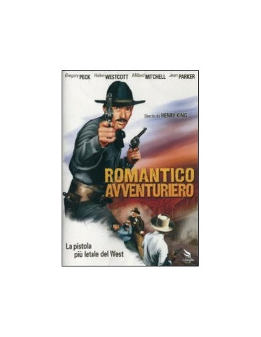 Romantico Avventuriero - Il Fuorilegge Del Texas