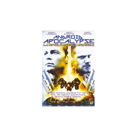 Android Apocalypse - La Rivolta Degli Androidi