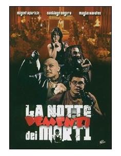 La Notte Dei Morti Dementi 2