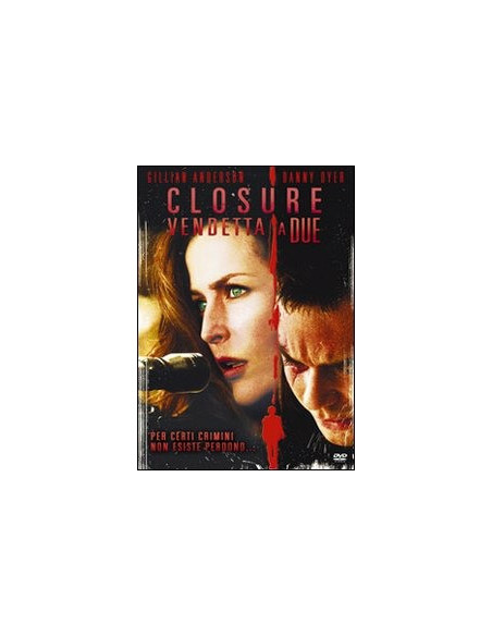 Closure - Vendetta a Due