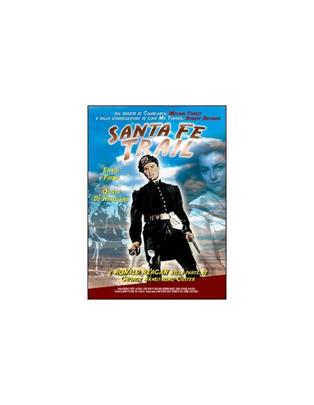 Santa Fe Trail - Versione Restaurata