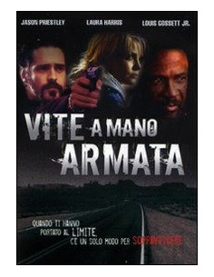 Vite a Mano Armata 2
