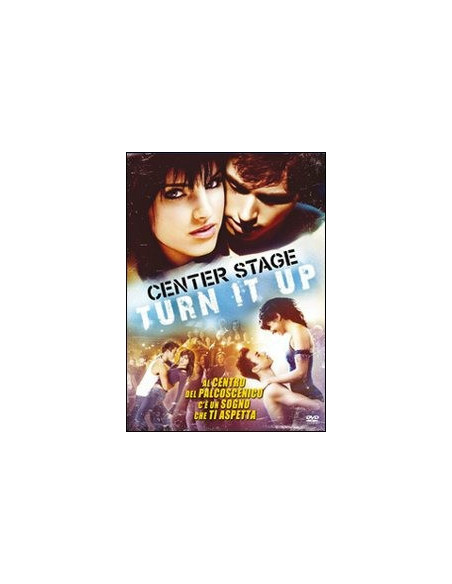 Center Stage - Turn It Up