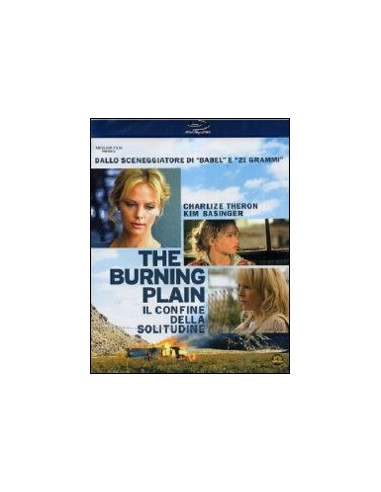 The Burning Plain - Il Confine Della Solitudine (Blu Ray)