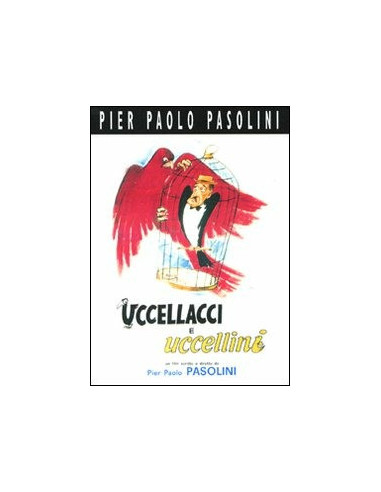 Uccellacci E Uccellini