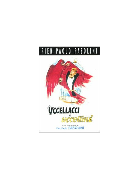 Uccellacci E Uccellini