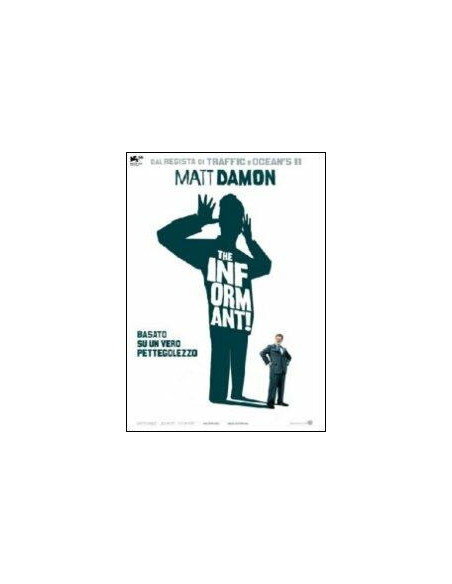 The Informant !