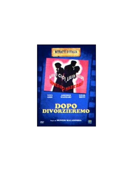 Dopo Divorzieremo