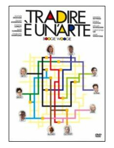 Tradire è Un'Arte - Boogie Woogie E.S. 2