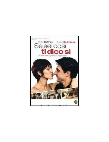 Se Sei Così Ti Dico Si