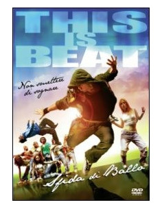 This Is Beat - Sfida Di Ballo 2
