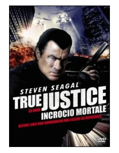 True Justice - Incrocio Mortale 2