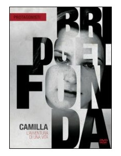 Camilla - L'Avventura Di Una Vita 2