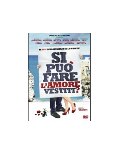 Si Puo' Fare L'Amore Vestiti