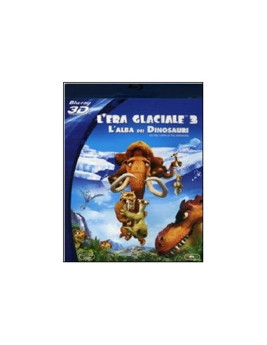 L'Era Glaciale 3 - L'Alba Dei Dinosauri (Blu Ray 3D + 2D)