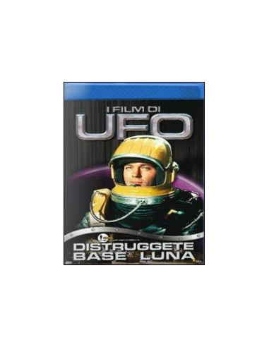UFO - Distruggete Base Luna (Blu Ray)