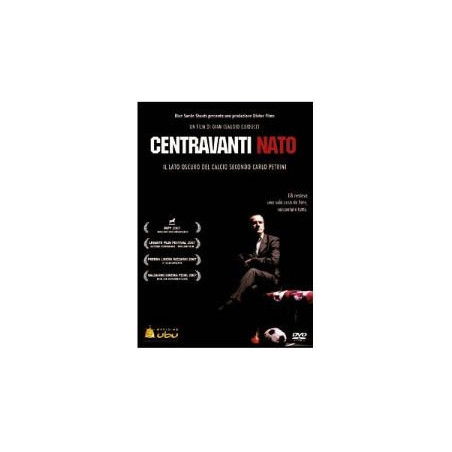 Centravanti Nato - Il Lato Oscuro Del Calcio Secondo Carlo Petrini