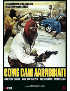 Come Cani Arrabbiati 2