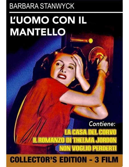 Uomo Con Il Mantello (L') / Non Voglio Perderti / Romanzo Di Thelma Jordon (Il)