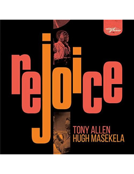 Tony Allen & Hugh Masekela - Rejoice