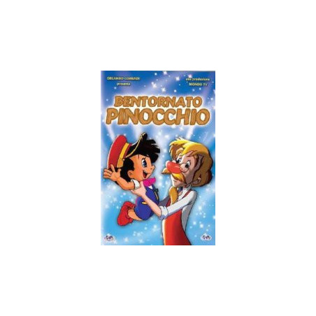 Bentornato Pinocchio