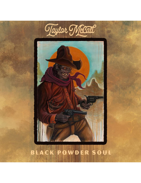 Mccall, Taylor - Black Powder Soul