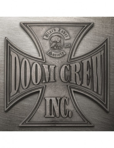 Black Label Society - Doom Crew Inc....