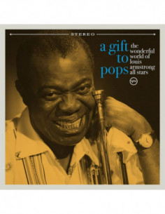 Compilation - A Gift To Pops The Wonderful World Of Louis Armstrong All Stars - (CD)