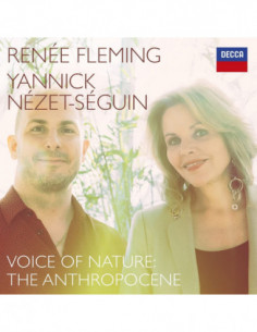 Fleming Renee, Yannick Nezet-Seguin - Voices Of Nature The Anthropocene - (CD)