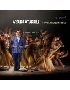 O'Farrill Arturo - Dreaming In Lions - (CD)