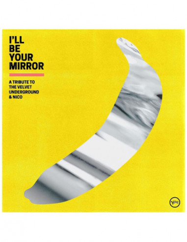 Compilation - I'Ll Be Your Mirror (A...