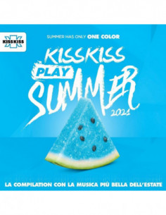 Compilation - Kiss Kiss Play Summer 2021 - (CD)
