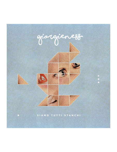 Giorgieness - Siamo Tutti Stanchi - (CD)