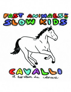 Fast Animals And Slow Kids - Cavalli (Deluxe) - (CD)