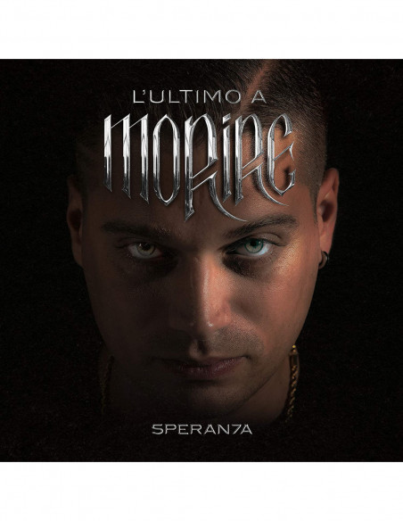 Speranza - L'Ultimo A Morire - (CD)